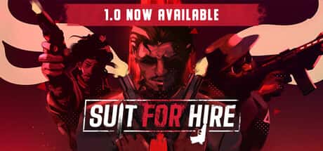 STEAM学习 适合雇佣 Suit for Hire